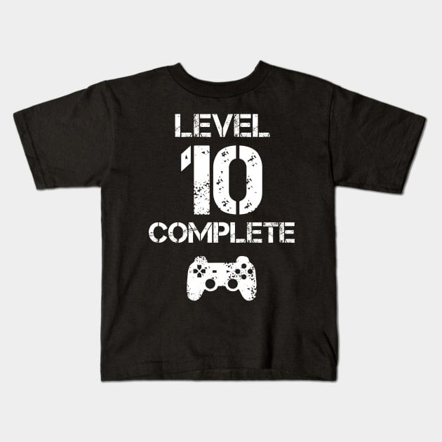 Level 10 Complete T-Shirt - 10th Birthday Gift Kids T-Shirt by Ilyashop